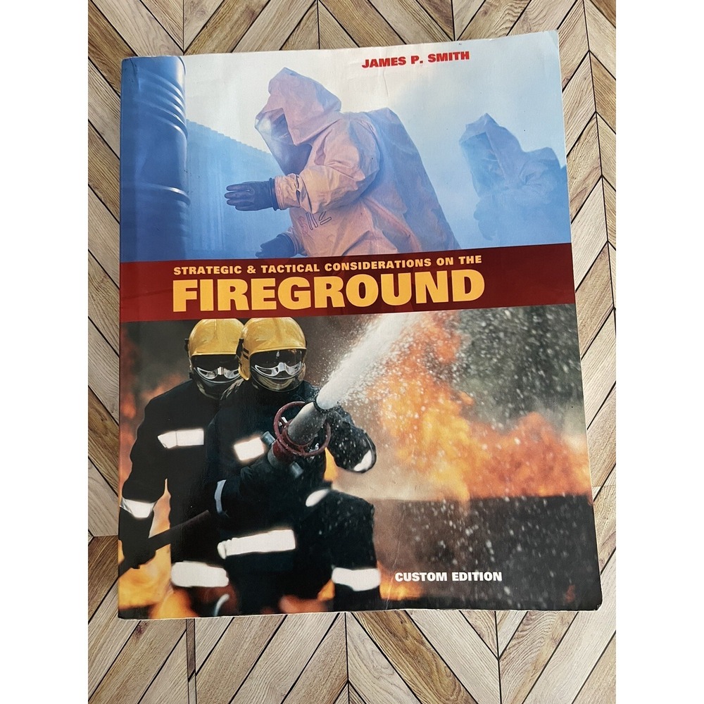 Strategic Tactical Considerations on the FIREGROUND Paperback